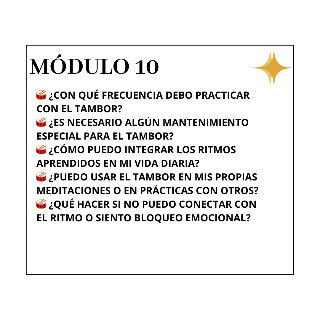  ¿Con qué frecuencia debo practicar con el tambor?<br />
🥁 ¿Es necesario algún mantenimiento especial para el tambor?<br />
🥁 ¿Cómo puedo integrar los ritmos aprendidos en mi vida diaria?<br />
🥁 ¿Puedo usar el tambor en mis propias meditaciones o en prácticas con otros?<br />
🥁 ¿Qué hacer si no puedo conectar con el ritmo o siento bloqueo emocional?